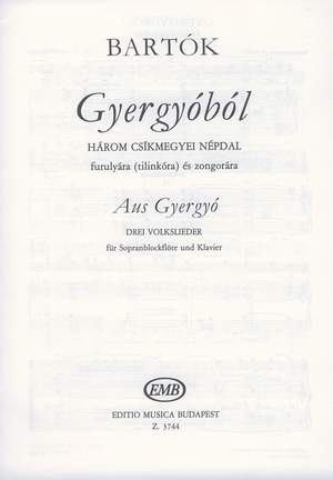 Bartok, Bela: From Gyergyo