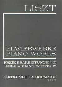 Liszt: Free Arrangements IX (paperback)