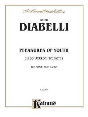 Anton Diabelli: Pleasures of Youth