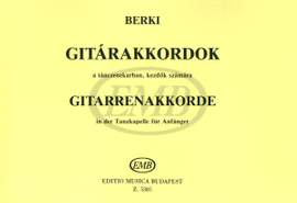 Berki, Geza: Guitar Chords in Dance Music for beginne