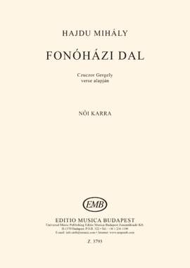 Hajdu, Mihaly: Fonohazi dal