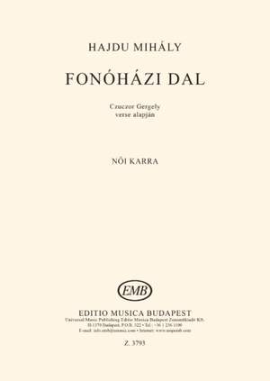 Hajdu, Mihaly: Fonohazi dal