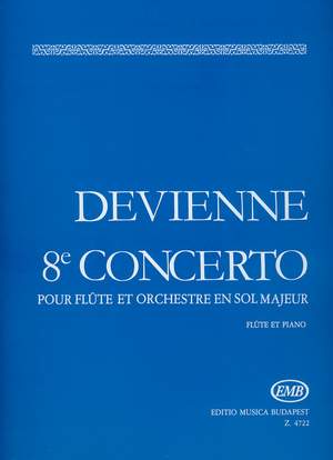 Devienne, Francois: Flute Concerto No. 8 in G major