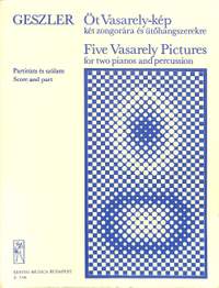 Geszler, Gyorgy: Five Vasarely Pictures