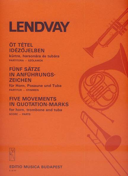 Lendvay, Kamillo: Five Movements in Quotation