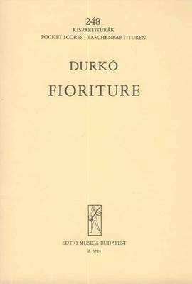 Durko, Zsolt: Fioriture zenekarra