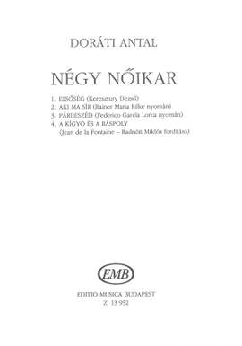 Dorati, Antal: Four Female Choruses