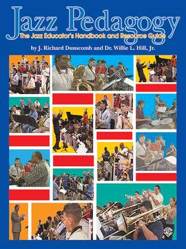 J. Richard Dunscomb: Jazz Pedagogy
