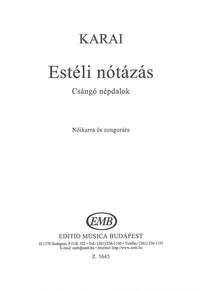Karai, Jozsef: Esteli notazas