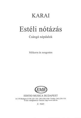 Karai, Jozsef: Esteli notazas