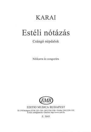 Karai, Jozsef: Esteli notazas