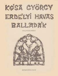 Kosa, Gyorgy: Erdelyi havas ballada