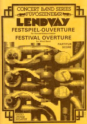 Lendvay, Kamillo: Festival Overture