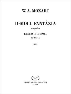 Mozart, Wolfgang Amadeus: Fantasy in D minor K 397