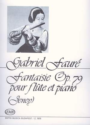 Faure, Gabriel: Fantaisie (flute and piano)