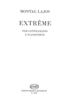 Montag, Lajos: Extreme