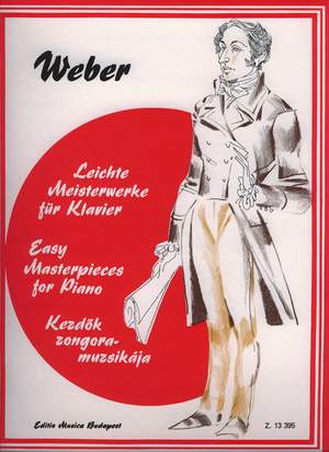 Weber, Carl Maria von: Easy Masterpieces for Piano (Weber)