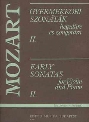 Mozart, Wolfgang Amadeus: Early Sonatas Vol.2