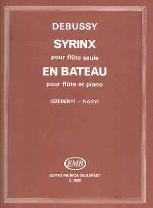 Debussy, Claude: En bateau/Syrinx (flute solo)