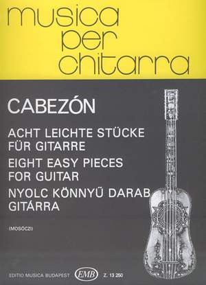 Cabezon, Antonio de: Eight Easy Pieces