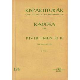 Kadosa, Pal: Divertimento No. 2 Op. 20/b