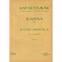 Kadosa, Pal: Divertimento No. 2 Op. 20/b
