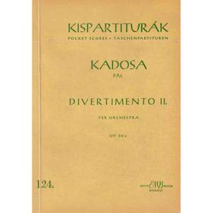 Kadosa, Pal: Divertimento No. 2 Op. 20/b