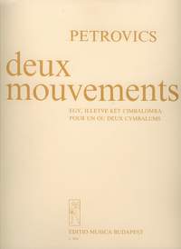 Petrovics, Emil: Deux mouvements