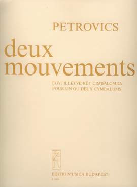 Petrovics, Emil: Deux mouvements
