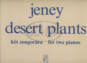 Jeney, Zoltan: Desert Plants