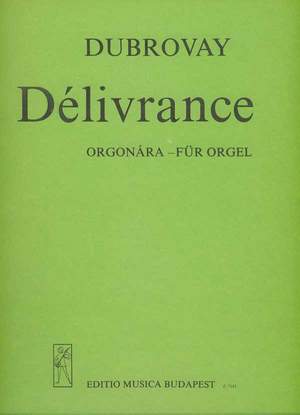 Dubrovay, Laszlo: Delivrance