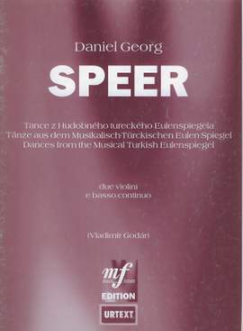 Speer, Daniel Georg: Dances from the Musical Turkish Eulenspi