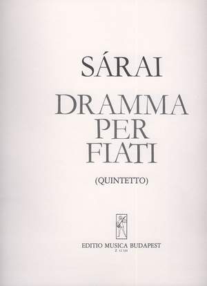 Sarai, Tibor: Dramma per fiati