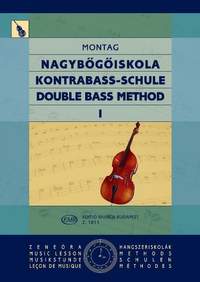 Montag, Lajos: Double Bass Tutor Vol.1
