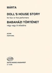 Marta, Istvan: Doll's House Story