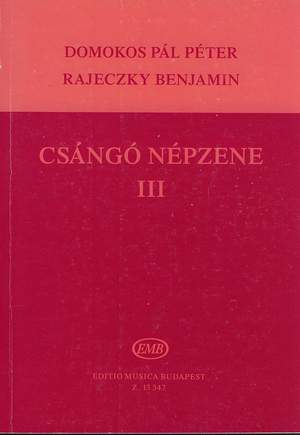 Rajeczky, Benjamin: Csango Folksongs