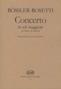 Rosler-Rosetti, Franz Anton: Concerto in sol maggiore per flauto ed o