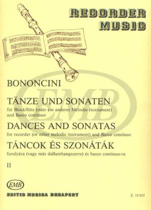 Bononcini, Giovanni: Dances and Sonatas Vol.2 (recorder and p