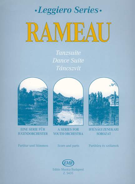 Rameau, Jean-Philippe: Dance Suite