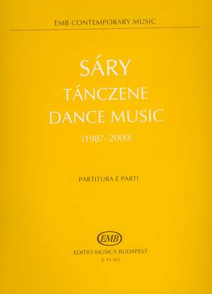 Sary, Laszlo: Dance Music (1987-2000)