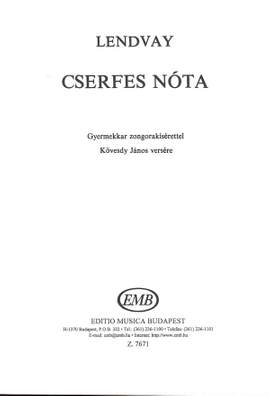 Lendvay, Kamillo: Cserfes nota