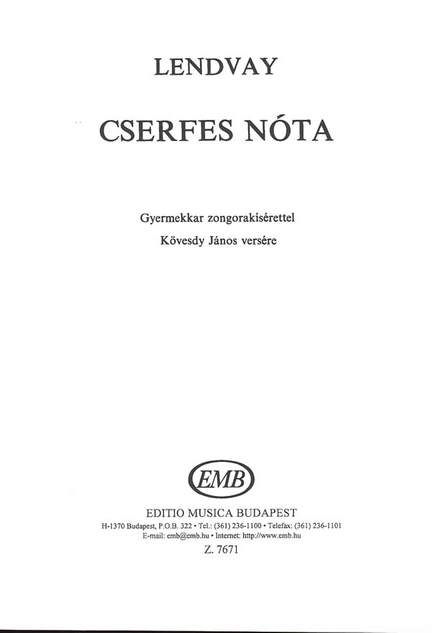 Lendvay, Kamillo: Cserfes nota