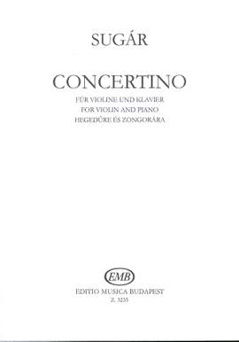 Sugar, Rezso: Concertino (Vln & Pno)