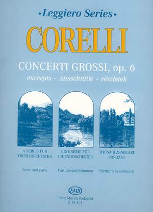 Corelli, Arcangelo: Concerti Grossi (string orchestra) Op.6