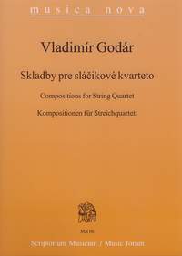 Godar, Vladimir: Compositions for String Quartet