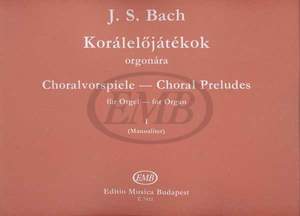 Bach, Johann Sebastian: Choral Preludes