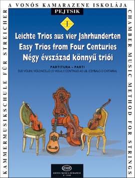 Pejtsik, Arpad: Chamber Music Method for Strings Vol.1