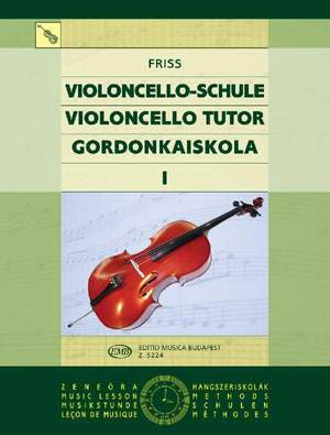 Friss, Antal: Cello Tutor Vol.1