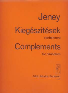 Jeney, Zoltan: Complements