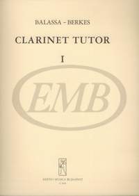 Balassa Gyorgy: Clarinet Tutor Vol.1